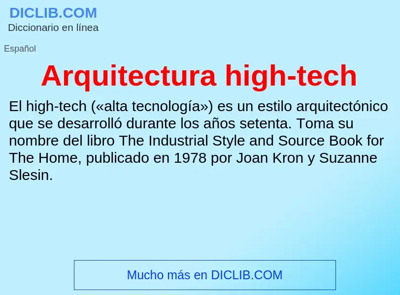 Τι είναι Arquitectura high-tech - ορισμός