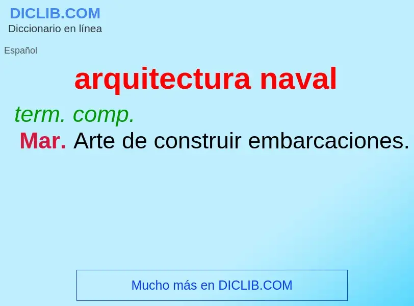 Was ist arquitectura naval - Definition