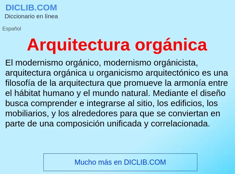 Wat is Arquitectura orgánica - definition