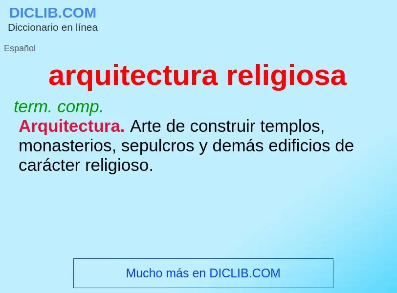 What is arquitectura religiosa - meaning and definition