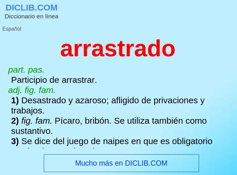 ¿Qué es arrastrado? - significado y definición