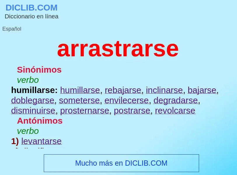 What is arrastrarse - meaning and definition