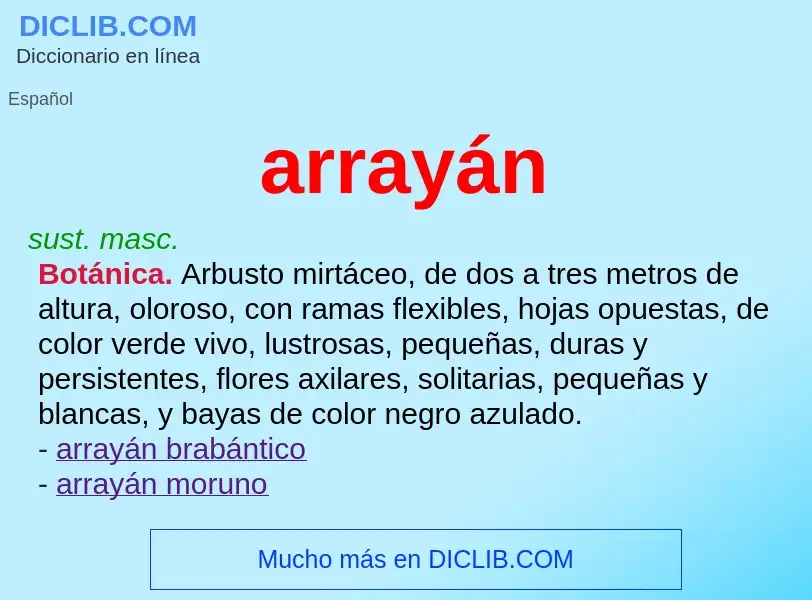 ¿Qué es arrayán? - significado y definición