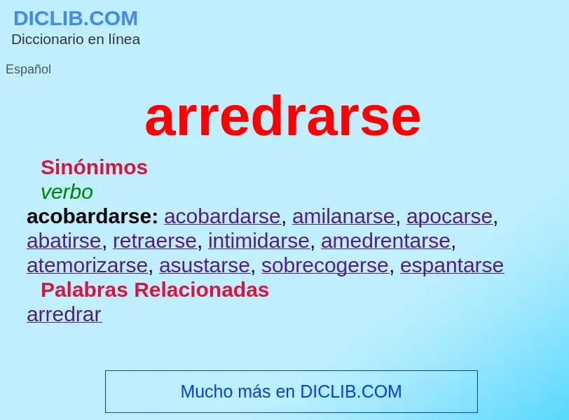 What is arredrarse - meaning and definition