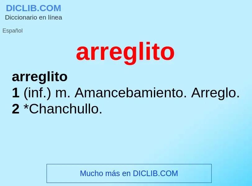 What is arreglito - meaning and definition