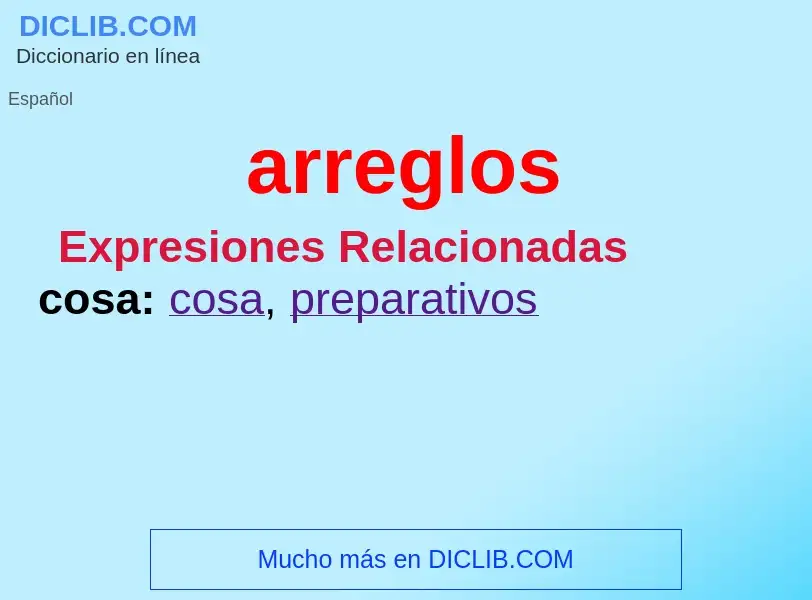 ¿Qué es arreglos? - significado y definición