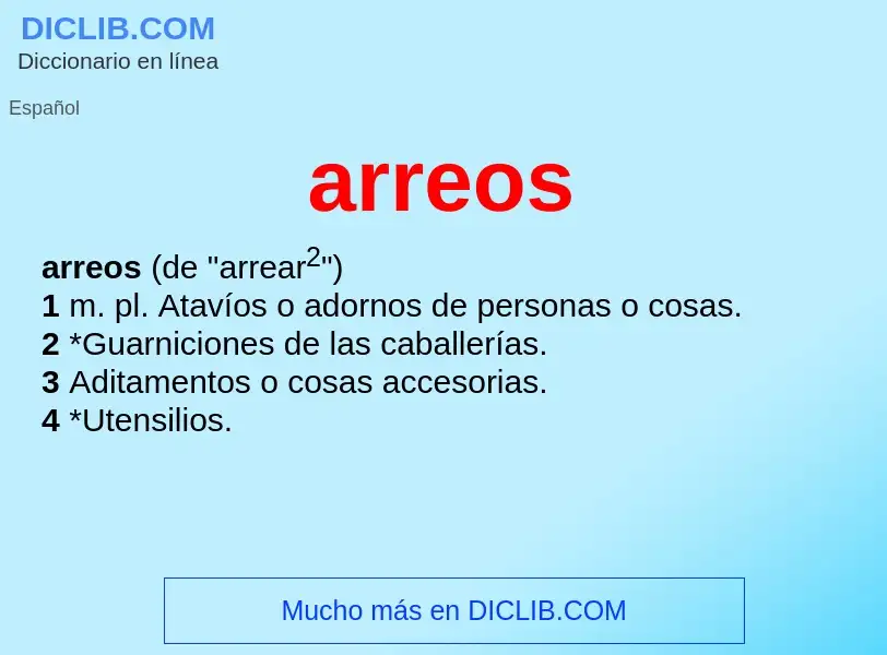 What is arreos - definition