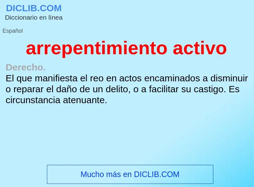 What is arrepentimiento activo - meaning and definition