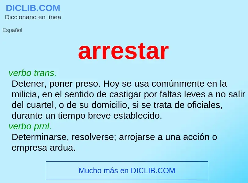 ¿Qué es arrestar? - significado y definición