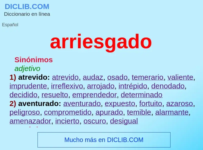 ¿Qué es arriesgado? - significado y definición