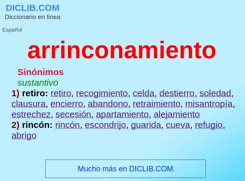 What is arrinconamiento - meaning and definition