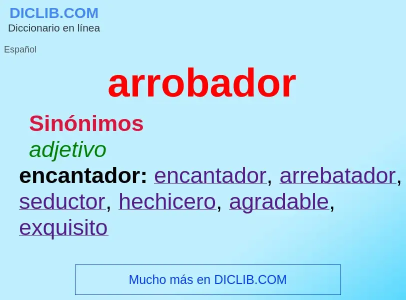 What is arrobador - definition