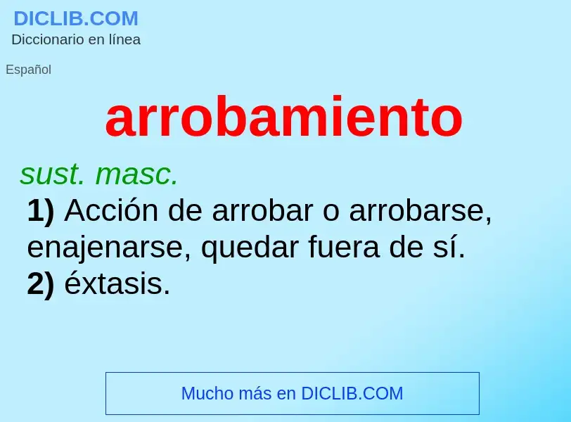 O que é arrobamiento - definição, significado, conceito