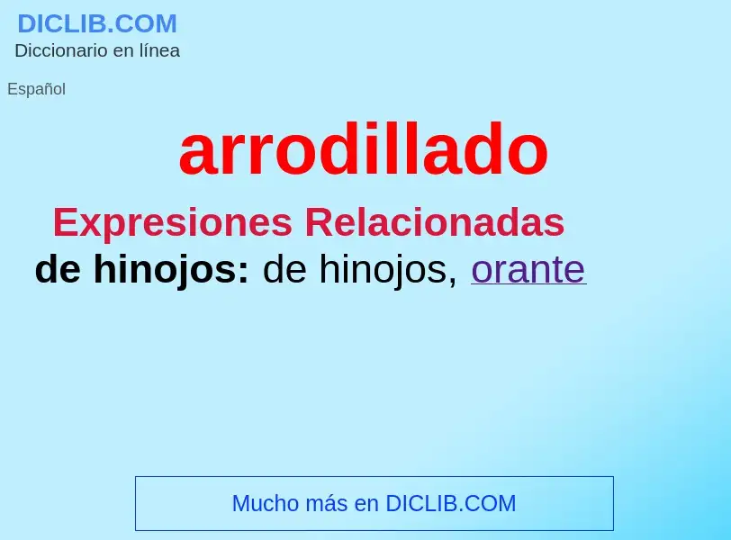 ¿Qué es arrodillado? - significado y definición