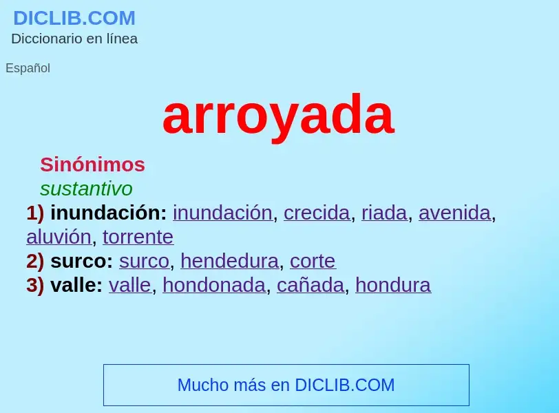 Wat is arroyada - definition