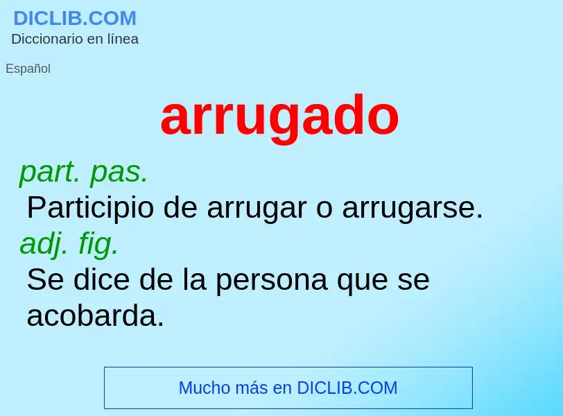 Was ist arrugado - Definition