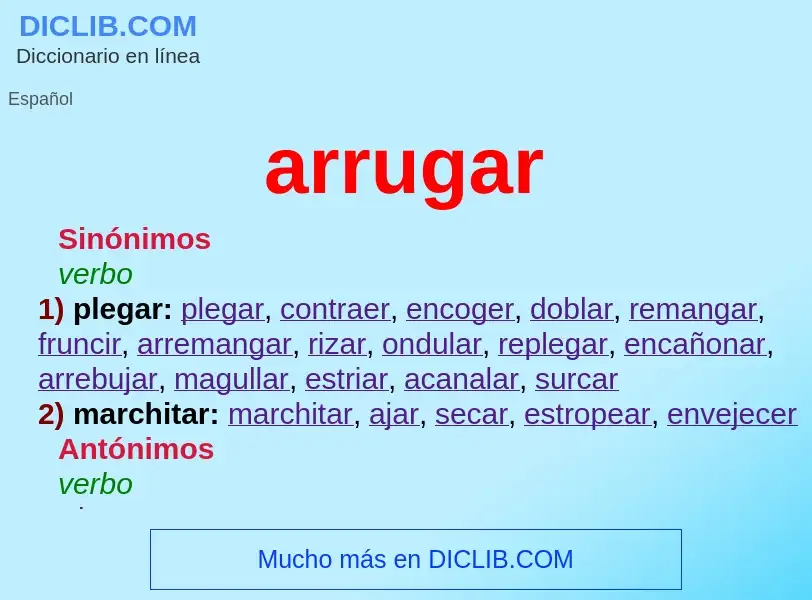 What is arrugar - meaning and definition