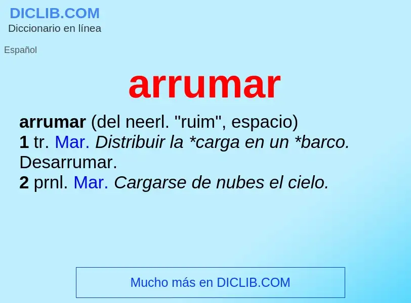 Wat is arrumar - definition