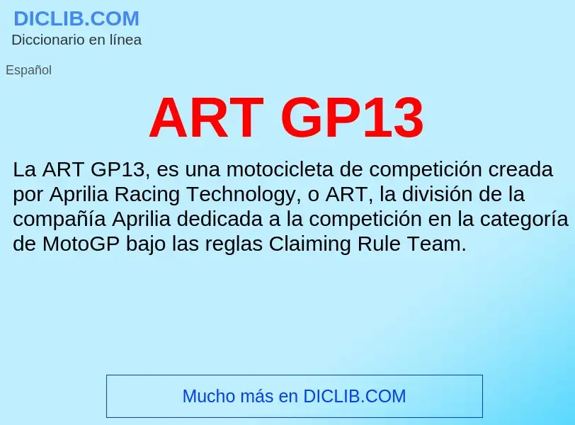 ¿Qué es ART GP13? - significado y definición