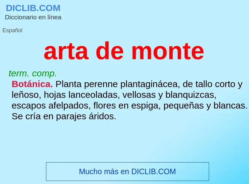 Wat is arta de monte - definition