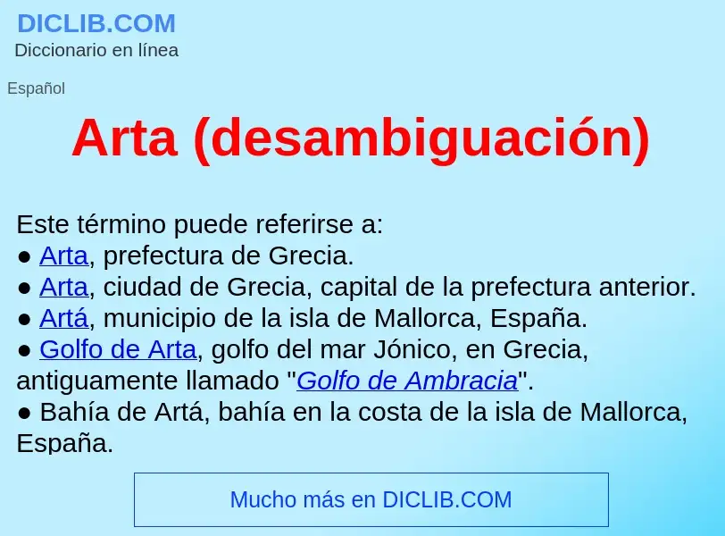 ¿Qué es Arta (desambiguación) ? - significado y definición