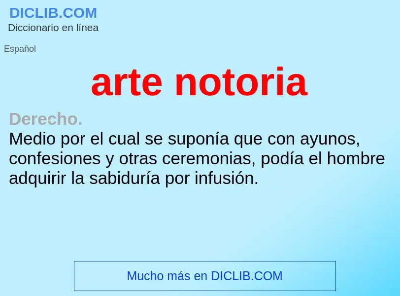 ¿Qué es arte notoria? - significado y definición