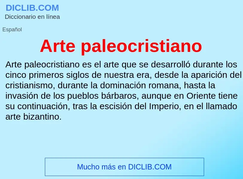 What is Arte paleocristiano - meaning and definition