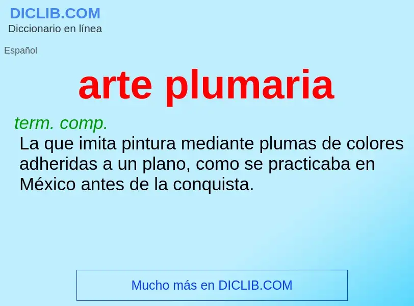 What is arte plumaria - definition