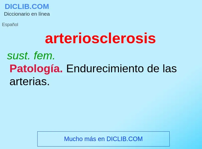 ¿Qué es arteriosclerosis? - significado y definición