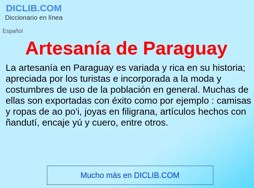 Что такое Artesanía de Paraguay - определение