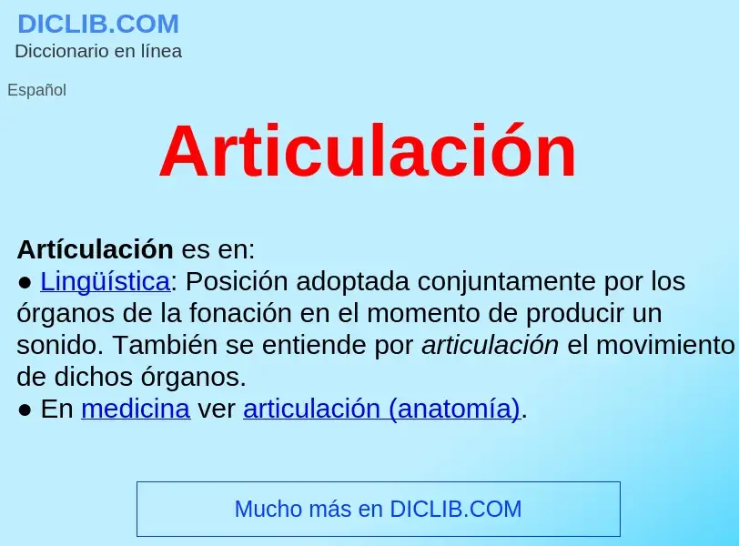 ¿Qué es Articulación ? - significado y definición