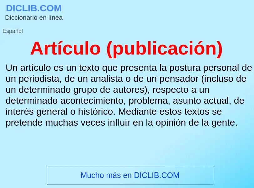 O que é Artículo (publicación) - definição, significado, conceito