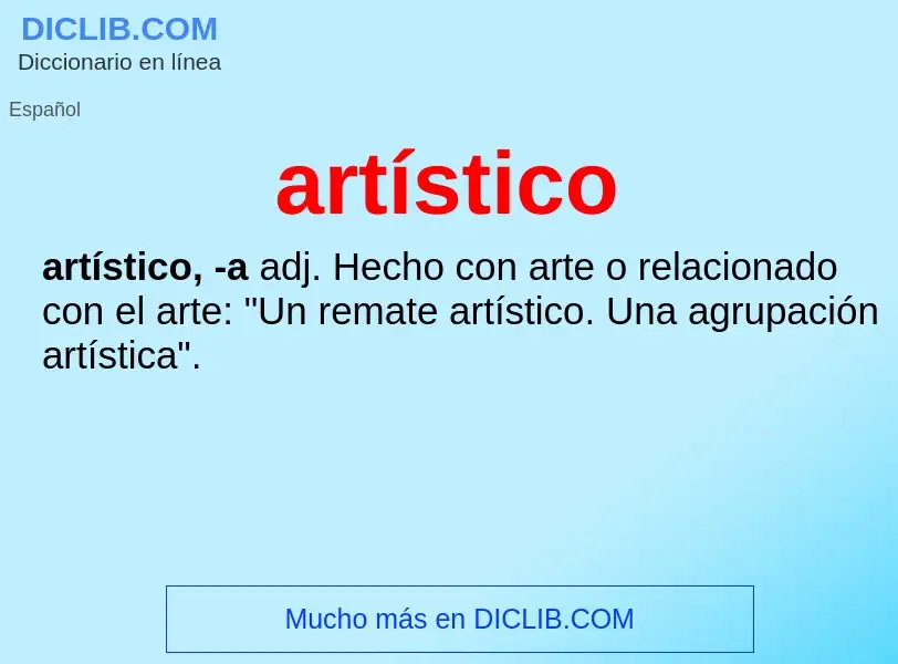 What is artístico - meaning and definition