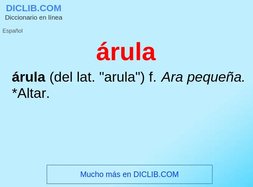 ¿Qué es árula? - significado y definición