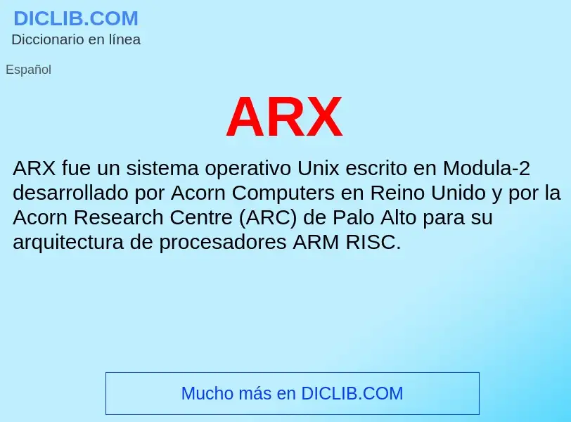 ¿Qué es ARX? - significado y definición