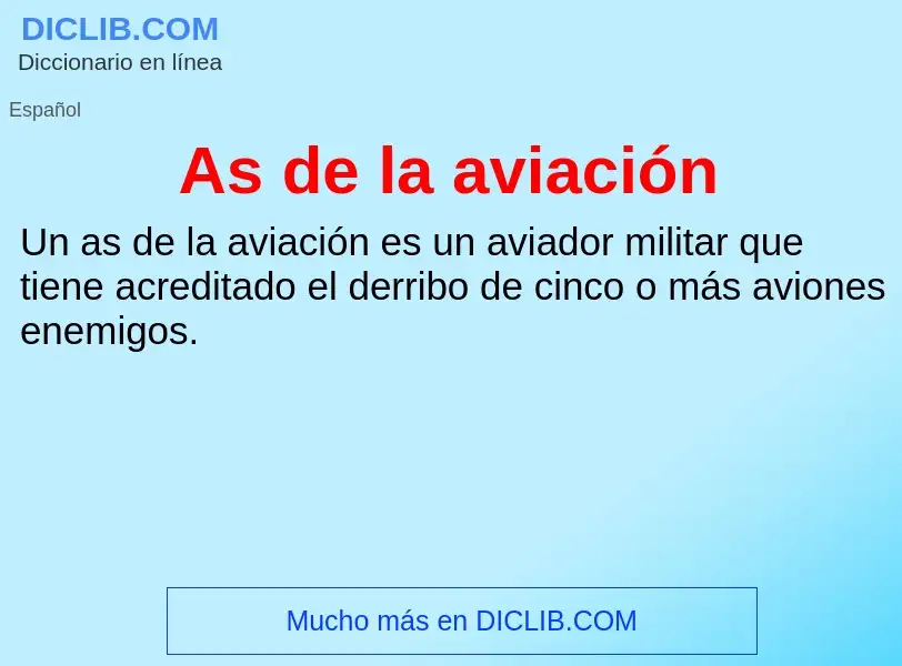 ¿Qué es As de la aviación? - significado y definición