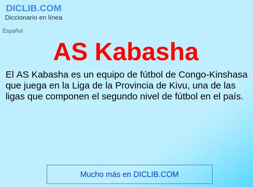 ¿Qué es AS Kabasha? - significado y definición