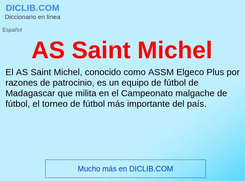 ¿Qué es AS Saint Michel? - significado y definición