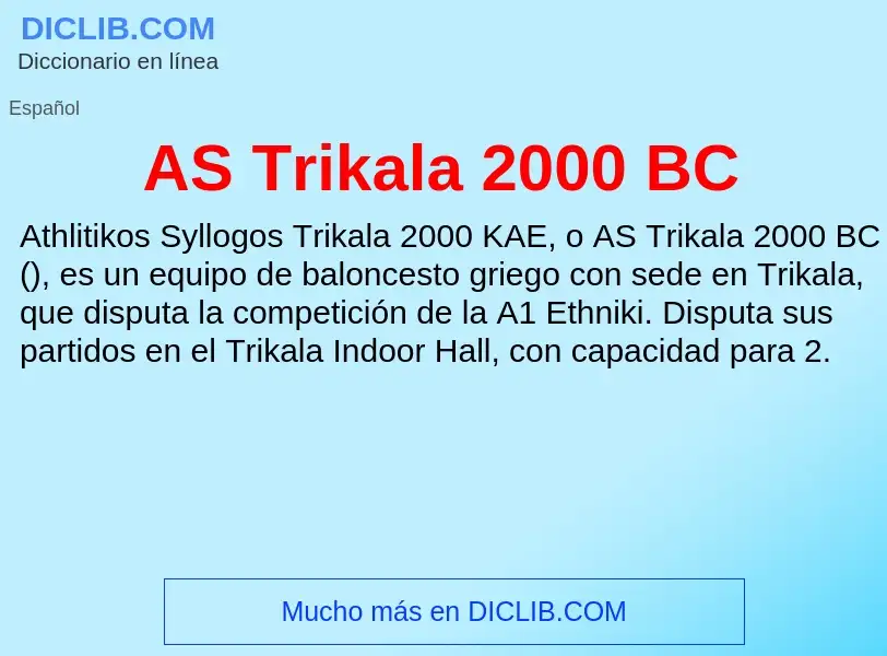 ¿Qué es AS Trikala 2000 BC? - significado y definición