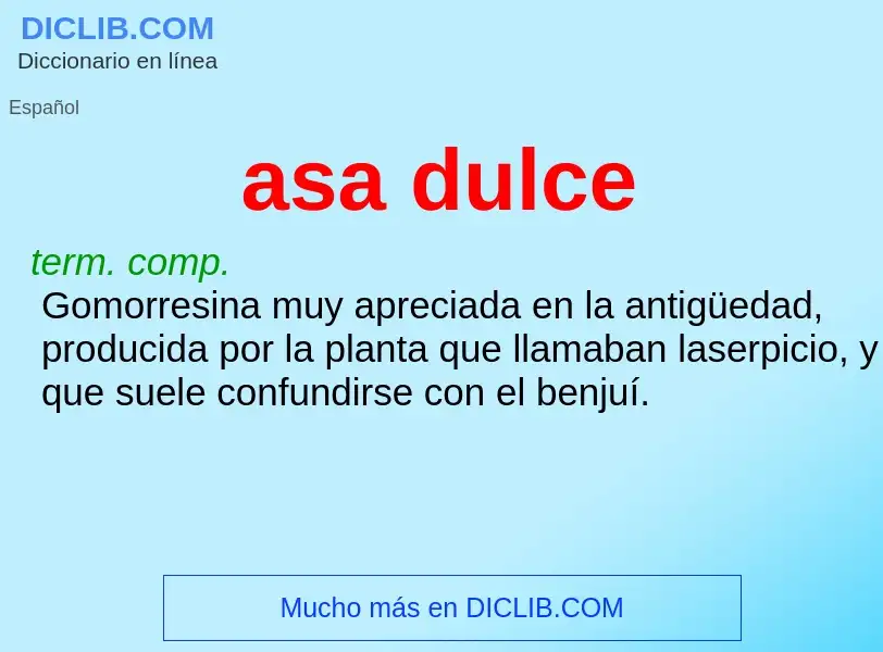 What is asa dulce - definition