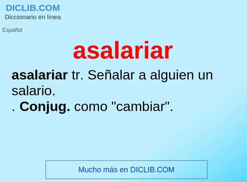 Wat is asalariar - definition