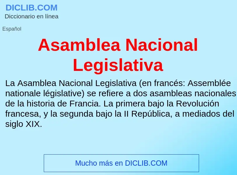 Что такое Asamblea Nacional Legislativa - определение