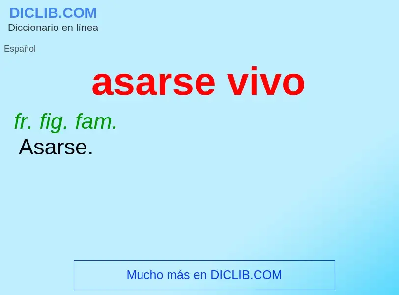 What is asarse vivo - definition