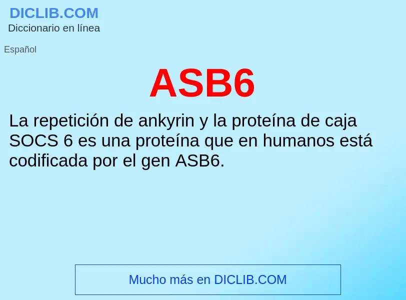 ¿Qué es ASB6? - significado y definición