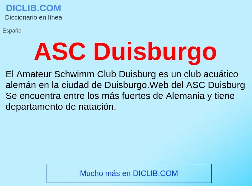 ¿Qué es ASC Duisburgo? - significado y definición