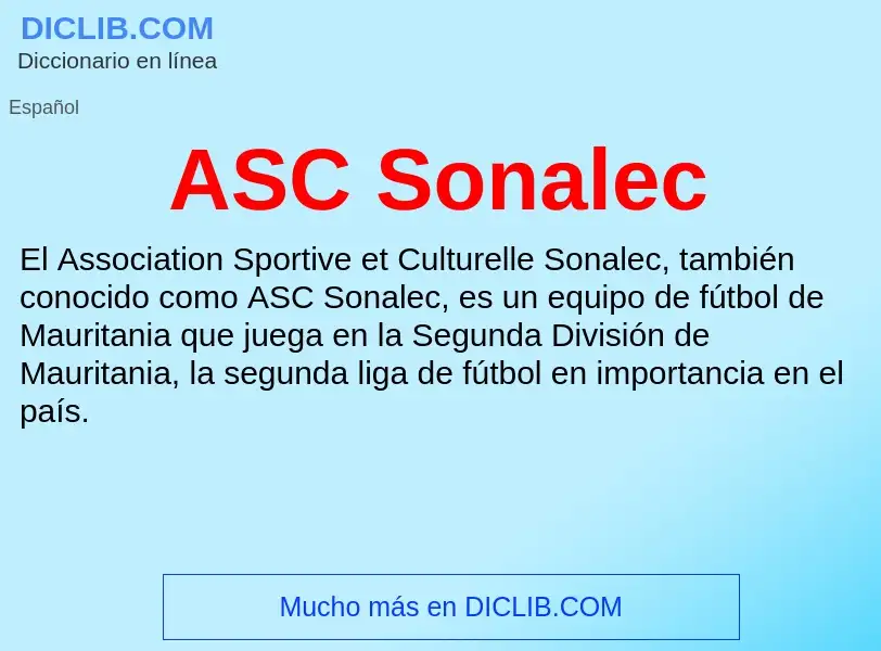 ¿Qué es ASC Sonalec? - significado y definición