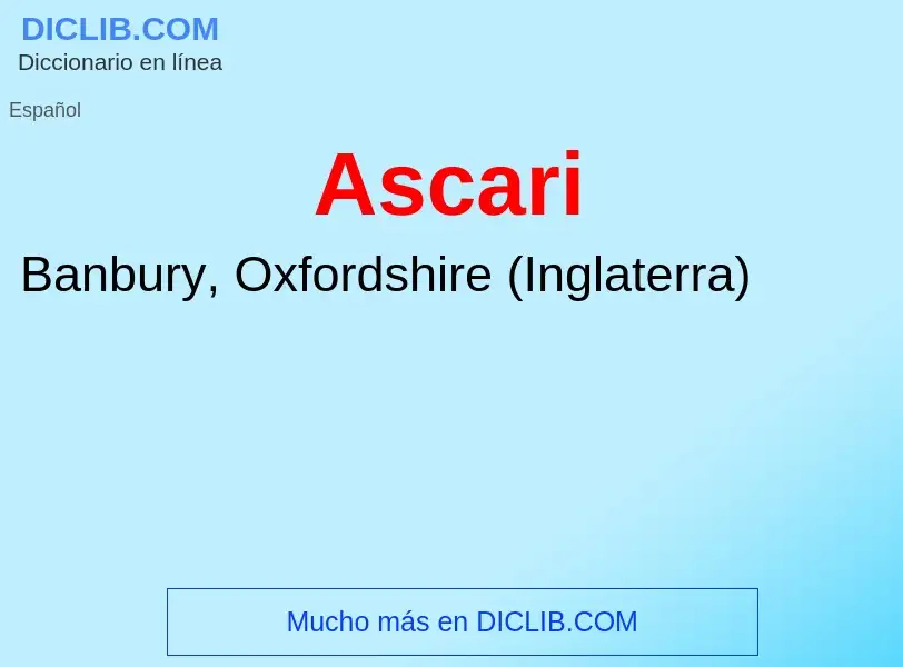 What is Ascari - meaning and definition