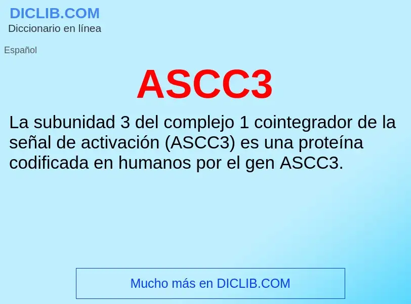 ¿Qué es ASCC3? - significado y definición