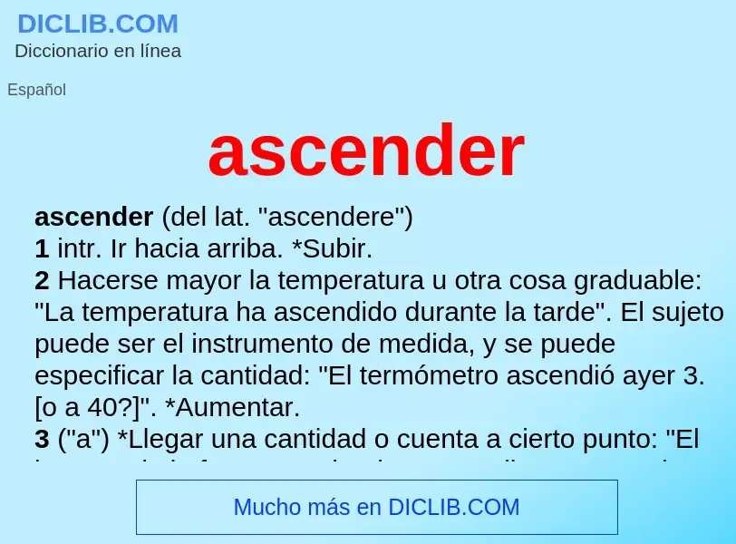 O que é ascender - definição, significado, conceito