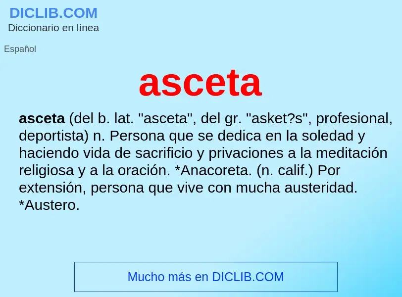 ¿Qué es asceta? - significado y definición